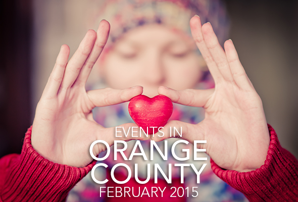 Events in Orange County February 2015