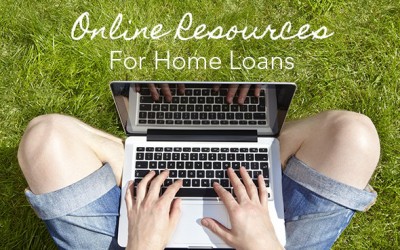 Useful Online Resources When Shopping For Your Home Loan