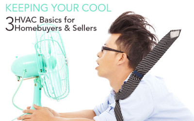 3 HVAC Basics for Homebuyers and Sellers