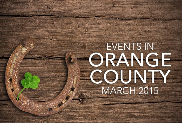 Events In Orange County March 2015