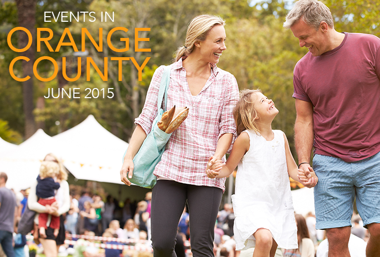 Events In Orange County June 2015